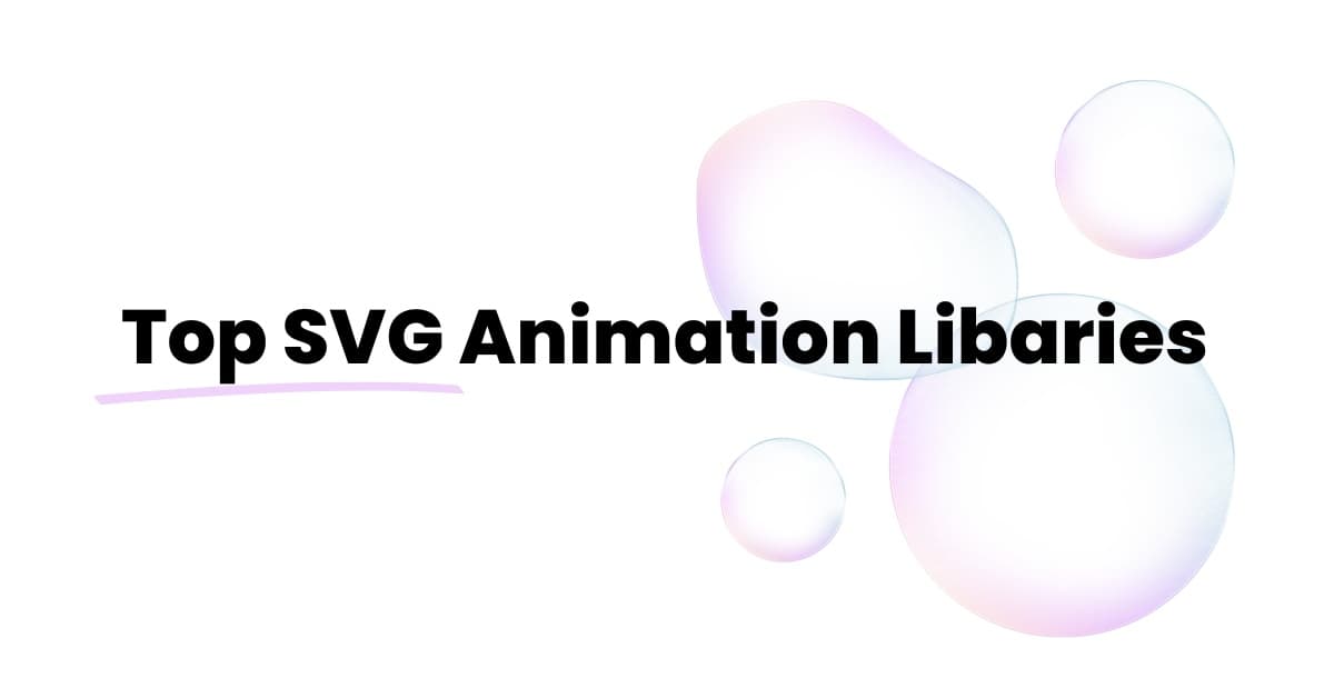 Top SVG Animation Libraries