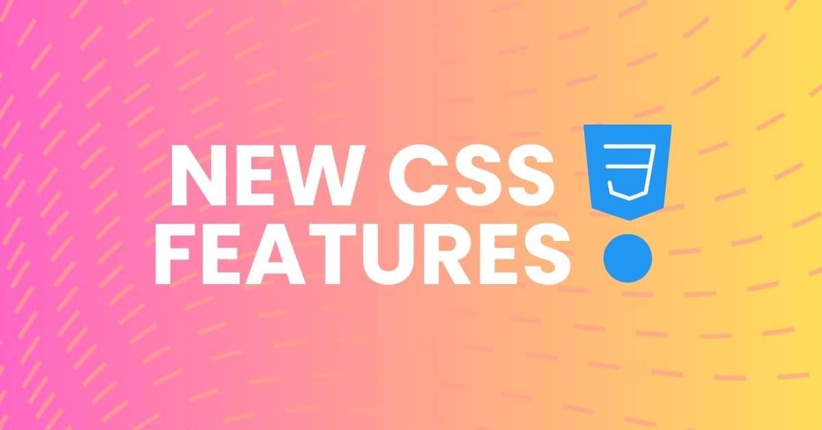 New CSS Features in 2024